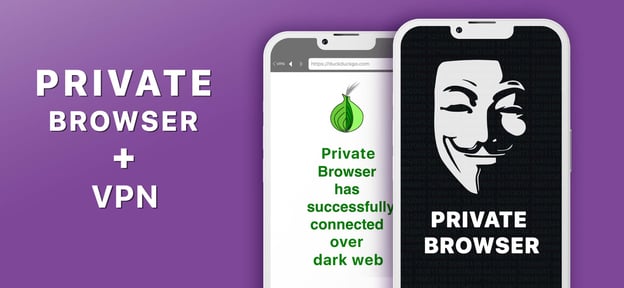 Private Tor + Vpn Browser