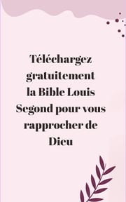 Bible Louis Segond avec audio