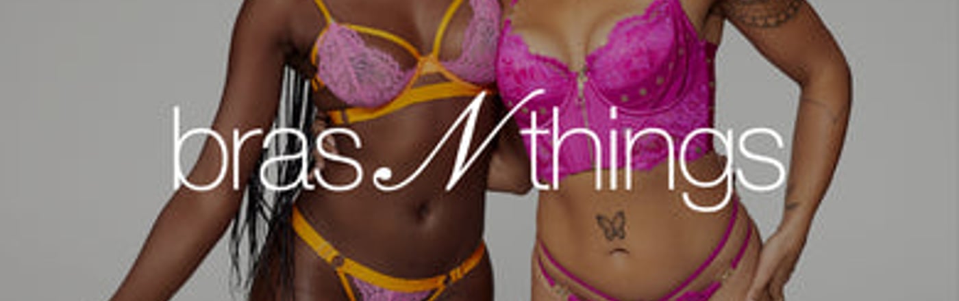 Bras N Things