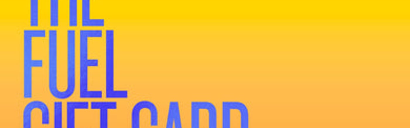 The Fuel Gift Card