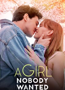 A Girl Nobody Wanted