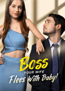 Boss, Your Wife Flees With Baby!