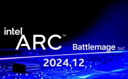 Intel is reportedly planning a Battlemage SoC launch event in December — probably materializing before RDNA 4 and Blackwell