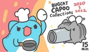 [BugCat-Capoo] Capoo collections 2 (2020-2022)