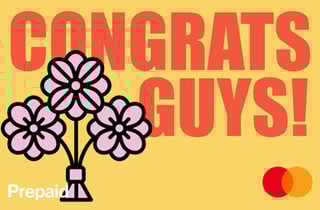 Congrats Guys - Mastercard