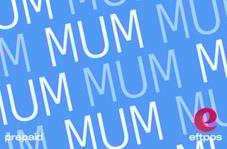 For Mum - eftpos