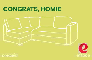 Congrats Homie - eftpos