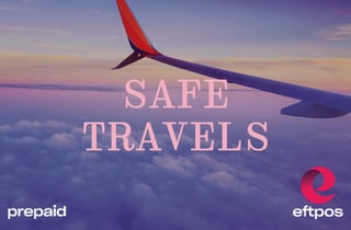 Safe Travels - eftpos
