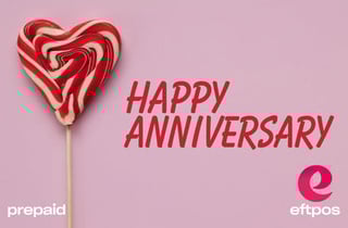 Happy Anniversary - eftpos