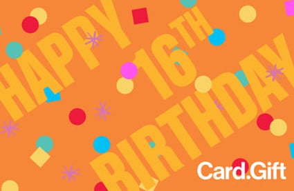 Happy 16th - Card.Gift