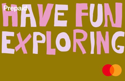Have Fun Exploring - Mastercard
