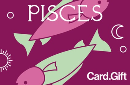 Pisces- Card.Gift
