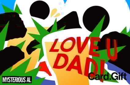 Love U Dad - Card.Gift