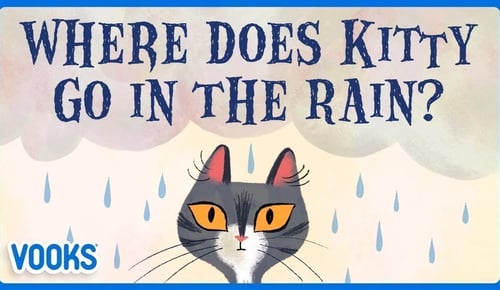 Where Does Kitty Go In The Rain? | Animated Read Aloud Kids Book | Vooks Narrated Storybooks