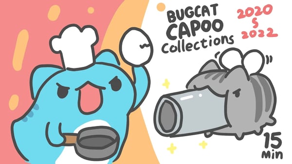 [BugCat-Capoo] Capoo collections 2 (2020-2022)