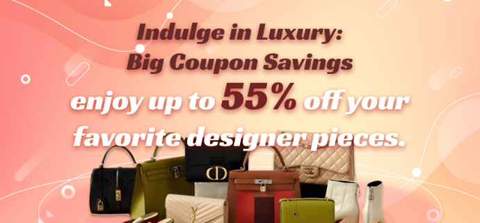 Indulge in Luxury: Big Coupon Savings