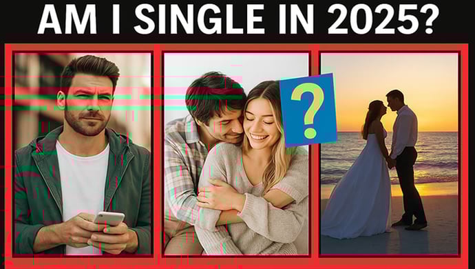 Am I Single in 2025