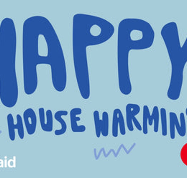 House Warming - Mastercard